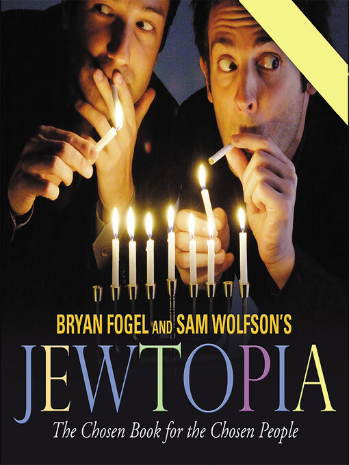 Title details for Jewtopia by Bryan Fogel - Available